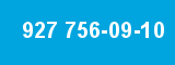 927 756-09-10